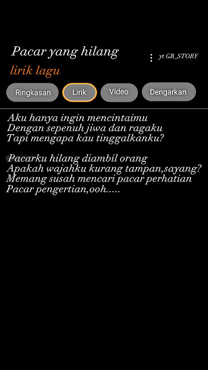pacar yang hilang #storywa #keren #liriklagu