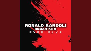 Download Lagu RONALD KANDOLI RUMAH KITA Download Lagu RONALD KANDOLI RUMAH KITA
