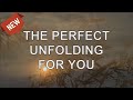 Abraham Hicks 2020 — The Perfect Unfolding For You (NEW)