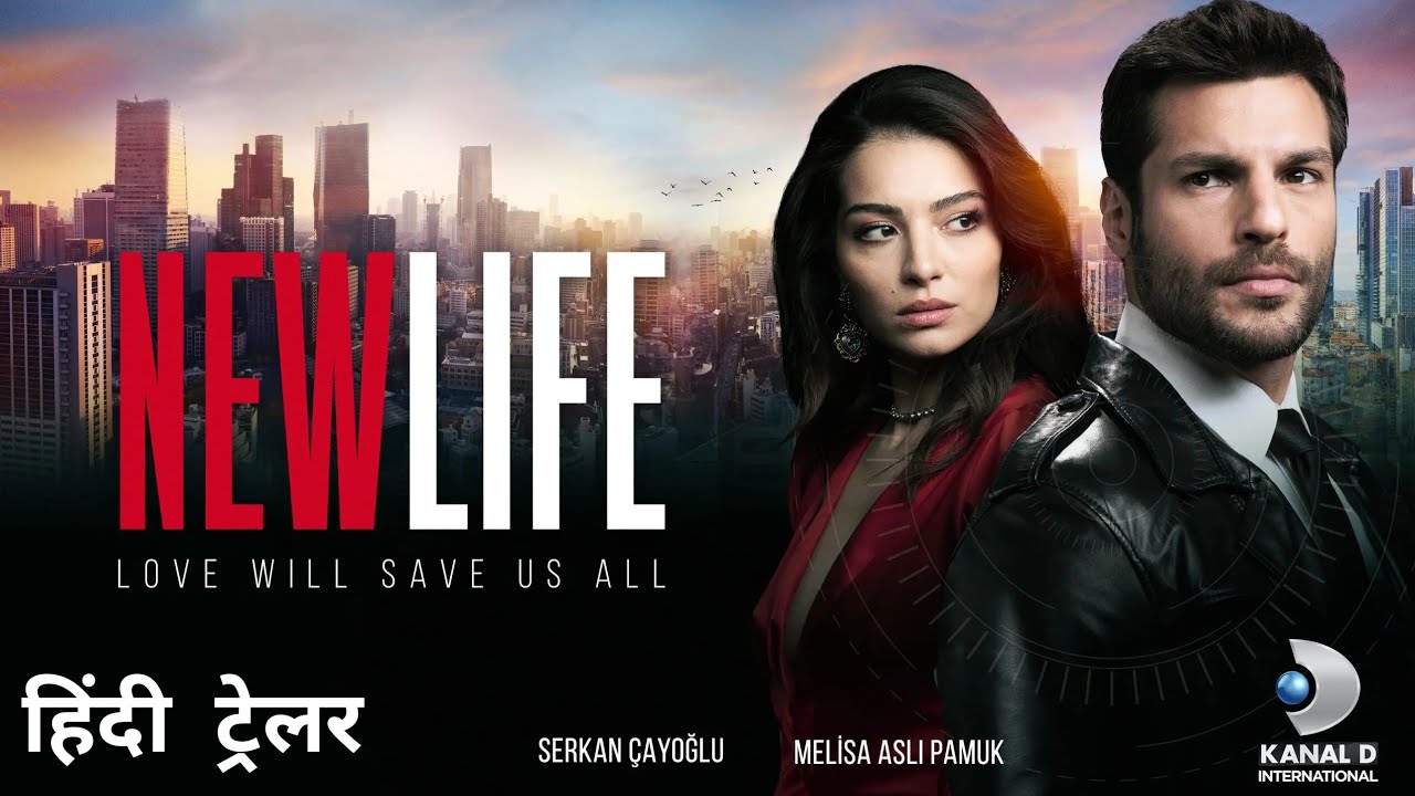 Best Turkish Dramas In Hindi: New Life