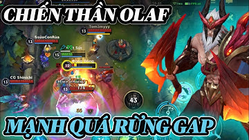 [LMHT:Tốc Chiến] Chiến thần Olaf mạnh thật lại còn có mạng thì rừng gap