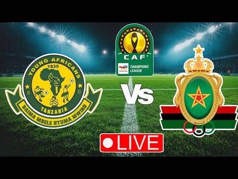Live YANGA SC Vs AS FAR RABAT Mechi Ya Ligi Ya MABINGWA AFRIKA 2025 2026 Hatua Ya Makundi
