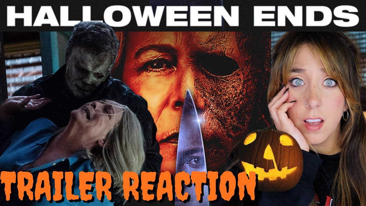 HALLOWEEN ENDS - OFFICIAL TRAILER REACTION! | HALLOWEEN HAPPY