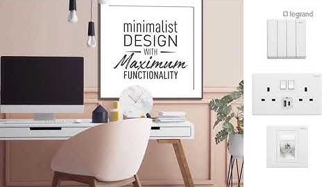 Giới thiệu dòng công tắc ổ cắm Galion - Thiết bị điện Legrand - KHO THIẾT BỊ ĐIỆN