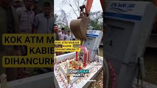 ADUH !! KOK MAKAM YANG JADI ATM KABIB DIHANCURKAN ??