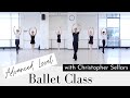 Advanced Level Ballet Class | with Christopher Sellars | Kathryn Morgan