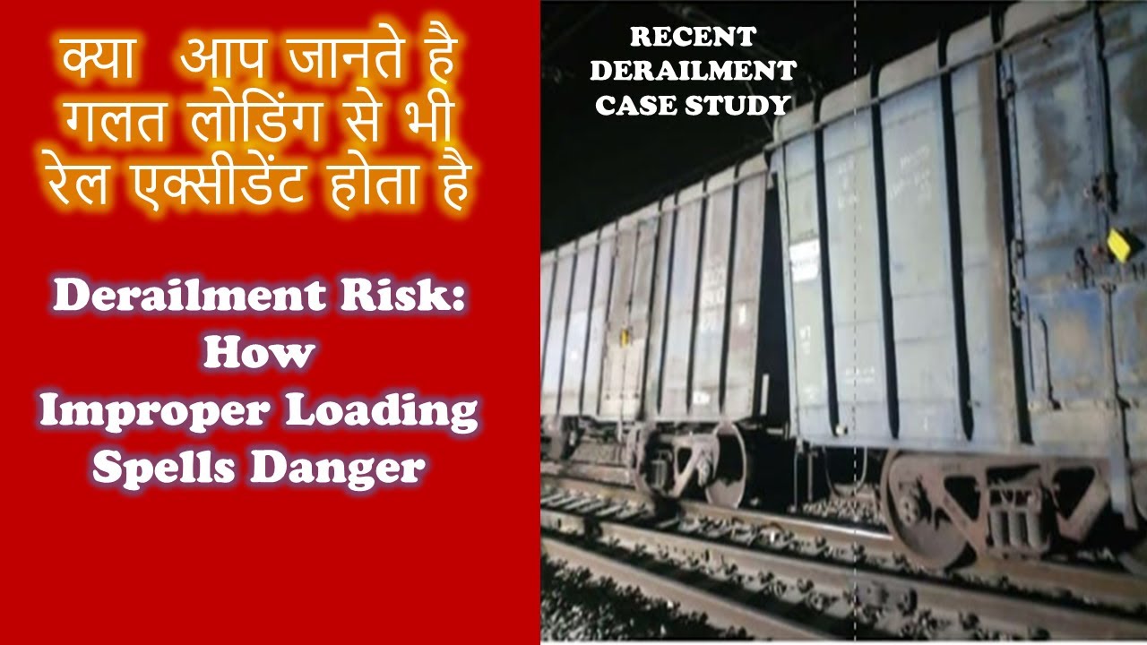Train Fall Improper Loading