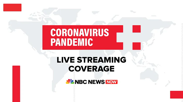 Watch Full Coronavirus Coverage - May 12 | NBC News Now (Live Stream) - DayDayNews