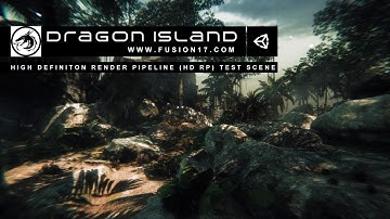 Unity3D - High Definition Render Pipeline (HD RP)  - Dragon Island
