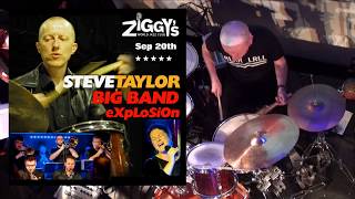Steve Taylor Big Band Explosion - Live Sep 20th 2019 @Ziggy&#39;s