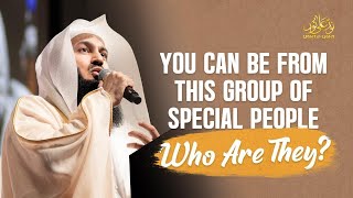 You Can Be From This Group Of Special People - Who Are They? Mufti Menk