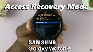 How To Enter Recovery Mode On Samsung Galaxy Watch 6 /6 Classic