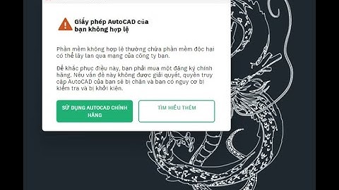 Autocad Sửa Lỗi Giấy Phép Không Hợp Lệ