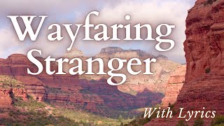 Wayfaring Stranger (With Lyrics) - feat. Heidi Loves Hymns