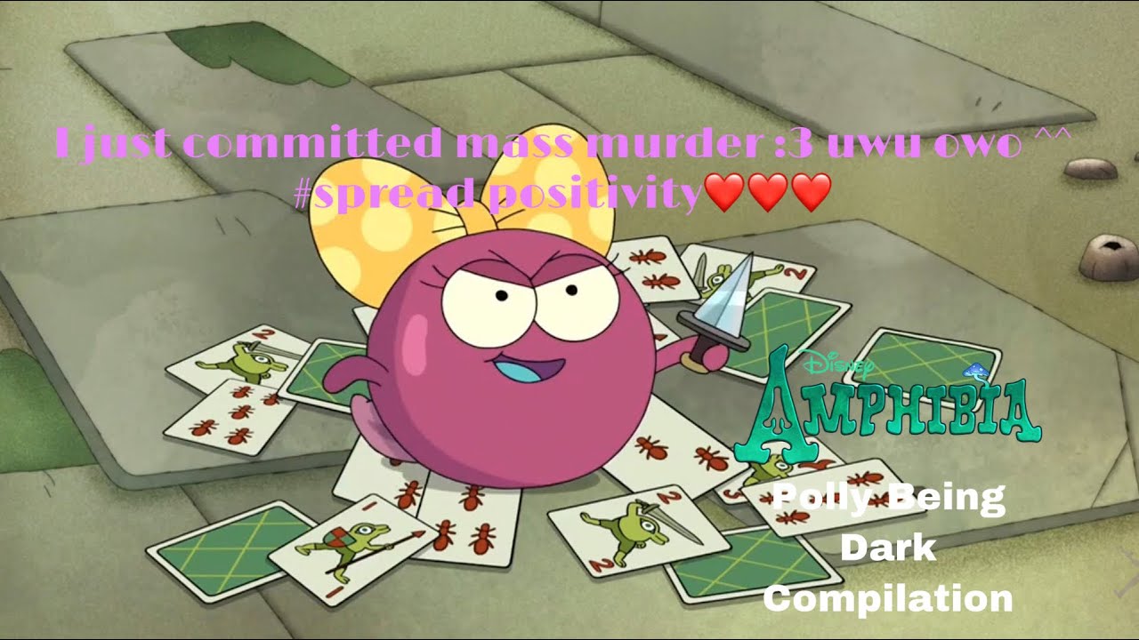 Amphibia - Polly Being Dark Compilation