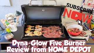 Item Review: Dyna-Glow Five Burner Grill from Home Depot