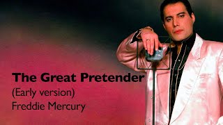 Freddie Mercury - The Great Pretender (Early Version)