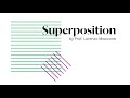 Discover: Superposition
