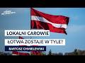 Kryzys w państwie. Kto naprawdę rządzi Łotwą? | Bartosz Chmielewski