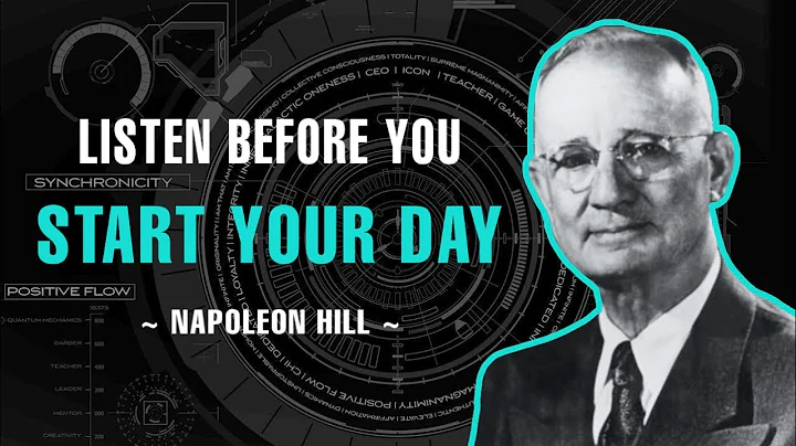 Listen Before You Start Your Day!!! - Napoleon Hill - DayDayNews