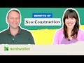 Why New Construction Might Cost Less Than You Think | NerdWallet