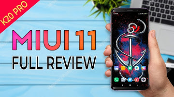 MIUI 11 Stable Update Review | Redmi K20 Pro Features