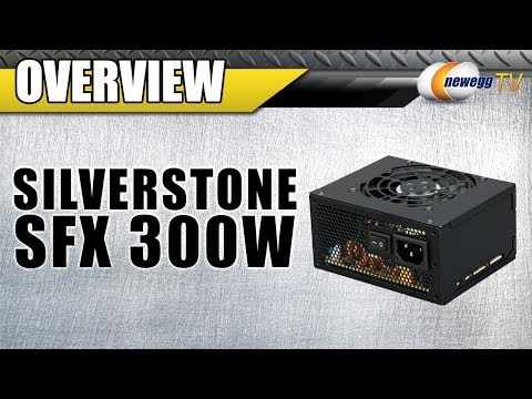 SILVERSTONE SFX 300W Power Supply Overview - Newegg TV