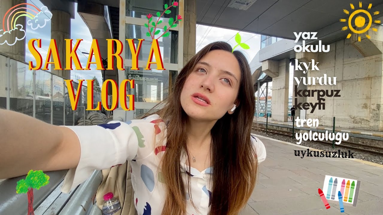 SAKARYADA BİRKAÇ GÜN💌 yaz okulu, sakarya üniversitesi, kyk yurdu, arkadaşlıklar, tren yolculuğu✨🦋