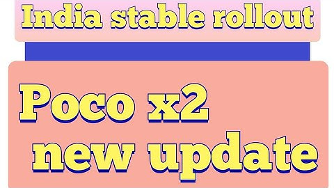 poco x2 new update...miui v12.o.2.o🔥🔥🔥
