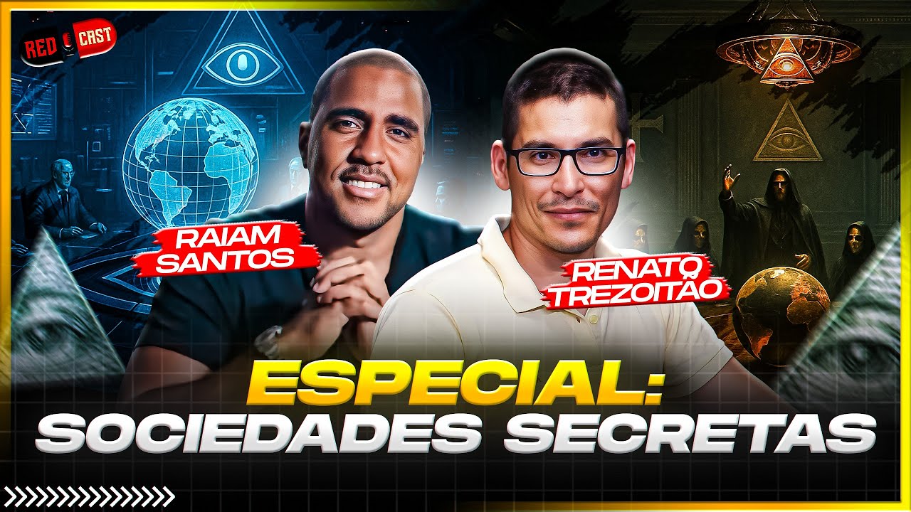 ESPECIAL RENATO TREZOITÃO E RAIAM SANTOS - ESP. SOCIEDADES SECRETAS
