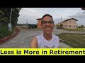 Less is more in retirement philippines