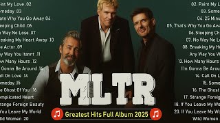 Best Of MLTR | Michael Learns To Rock  Michael Learns To Rock Greatest Hits Full Album 2025
