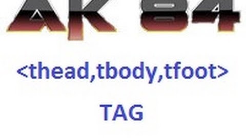 html 5 tutorial in hindi 118 thead , tbody , tbody tags