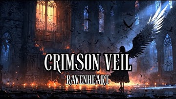 Crimson Veil | RavenHeart (Lyrics)