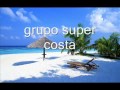 popurri Rigo Tovar grupo super costa