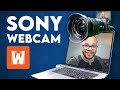 Use Sony Camera As a USB Webcam Free! (No Capture Card) MAC or Windows