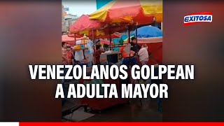 ??Trujillo: Ciudadanos venezolanos golpean a adulta mayor para apropiarse de espacio donde vende