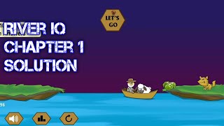 River Crossing ultimate Chapter 1 Solution - River Iq screenshot 5