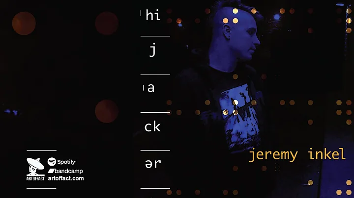 JEREMY INKEL: Hijacker FULL ALBUM #Artoffact #FLA