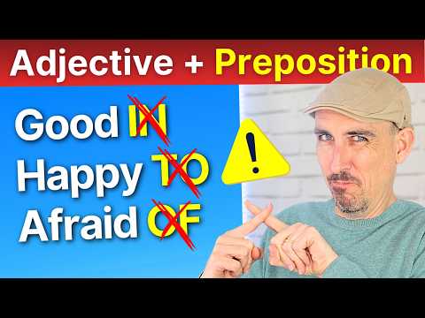 16 Prepositions After Adjectives — Most Learners Get These Wrong