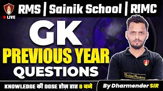 GK Previous Year Questions for RMS, Sainik School & RIMC by Dharmender Sir