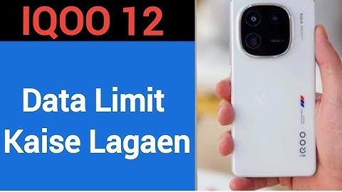 How to set data usege, iqoo 12 me data limit Kaise lagaen
