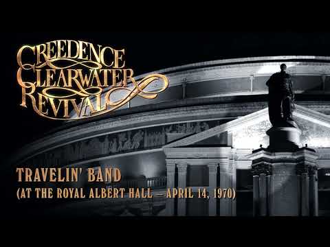 Creedence Clearwater Revival - Travelin' Band (at the Royal Albert Hall) (Official Audio)