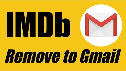 How to IMDBb Remove to Gmail | IMDb Unlink on Google Account