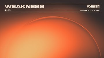 Morgin Madison & Jarod Glawe - Weakness