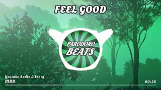 MBB - Feel Good [  Free MP3 Download]