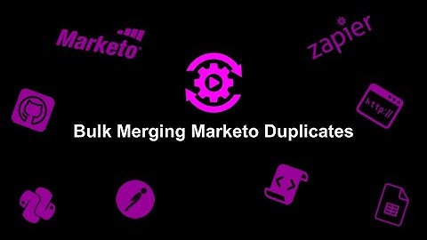 Bulk Merging Duplicates Using the Marketo API & Python