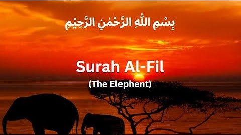 105 | Surah Al-Fil (The Elephent) | سورة الفيل | Mishary Rashid Alafasy