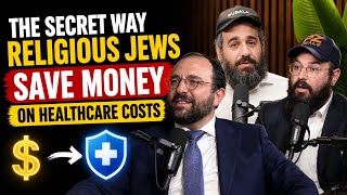 The secret way religious Jews save money on healthcare costs - Reb Moshe Katz
