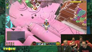 Trove Livestream 3/18/2016